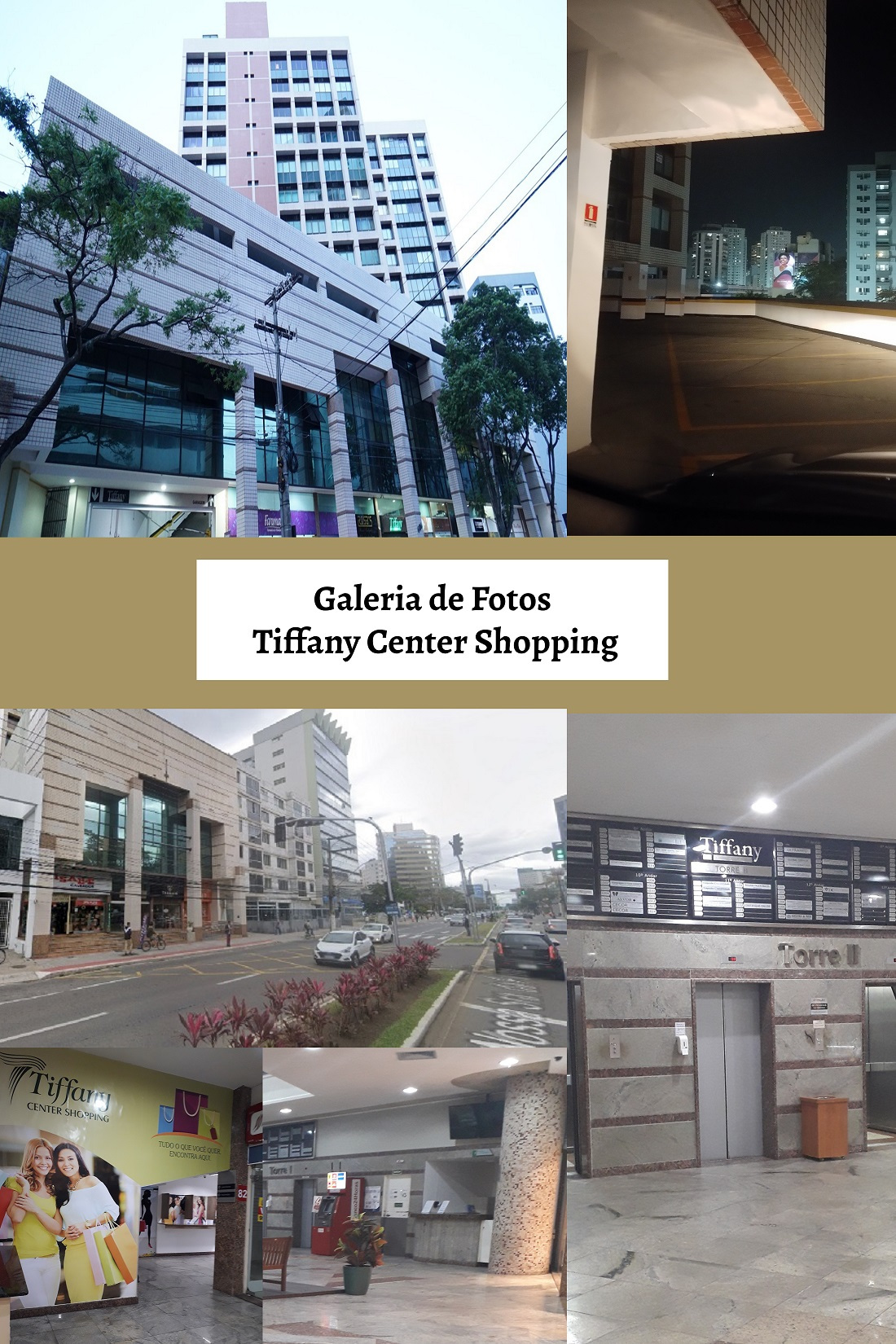 Galeria de fotos: Tiffany Center Shopping: torre 1 e 2. Garagem.